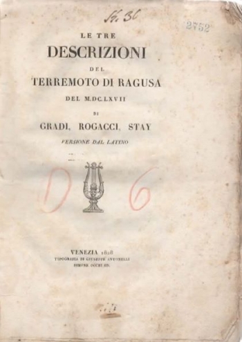 Gradi Stefano: Le tre descrizioni del terremoto di Ragusa del M.DC.LXVII 